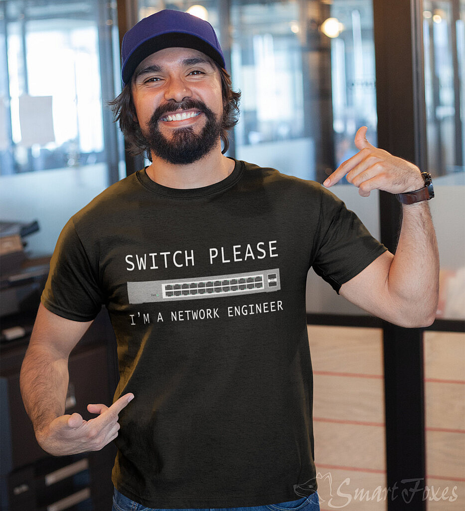 switch please t-shirt for network engineer